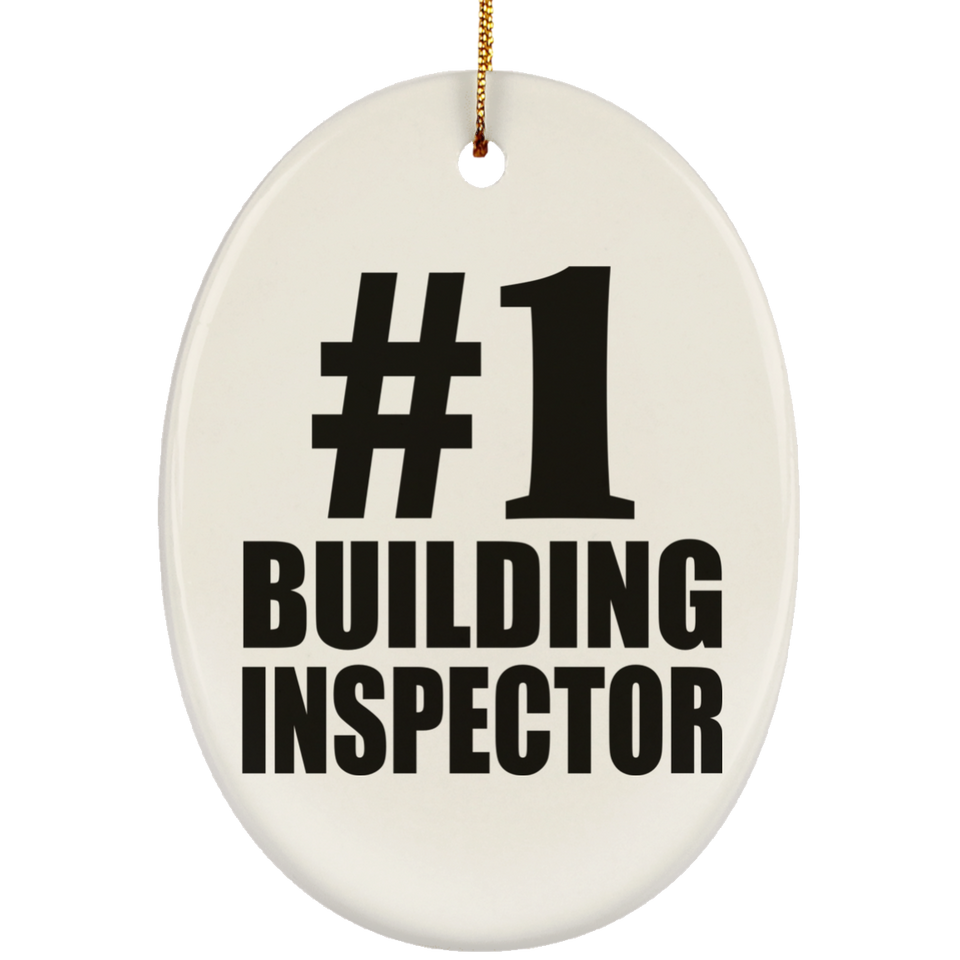 Number One #1 Building Inspector - Oval Ornament