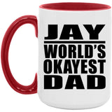 Jay World's Okayest Dad - 15oz Accent Mug Red
