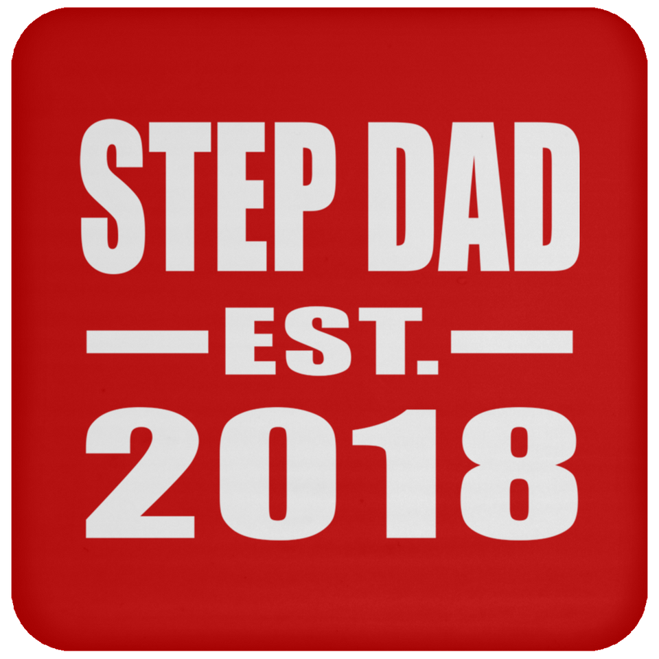 Step Dad Established EST. 2018 - Drink Coaster