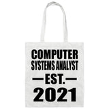 Computer Systems Analyst Established EST. 2021 - Tote Bag White