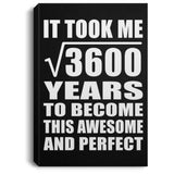 60th Birthday Took Square Root of 3600 Years To Awesome - Canvas Portrait