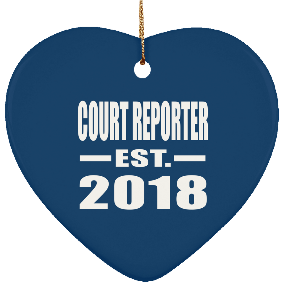 Court Reporter Established EST. 2018 - Heart Ornament