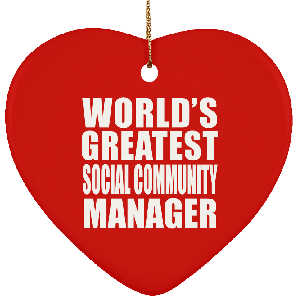 World's Greatest Social Community Manager - Heart Ornament