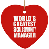World's Greatest Social Community Manager - Heart Ornament