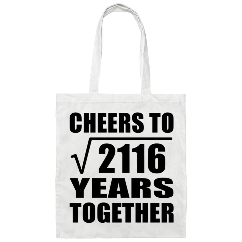 46th Anniversary Cheers To Square Root of 2116 Years Together - Tote Bag White