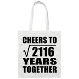 46th Anniversary Cheers To Square Root of 2116 Years Together - Tote Bag White