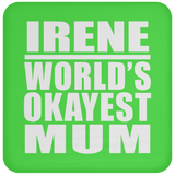 Irene World's Okayest Mum - Drink Coaster