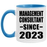 Management Consultant Since 2023 - 11oz Accent Mug Blue