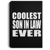 Coolest Son In Law Ever - Canvas Portrait