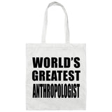 World's Greatest Anthropologist - Tote Bag White