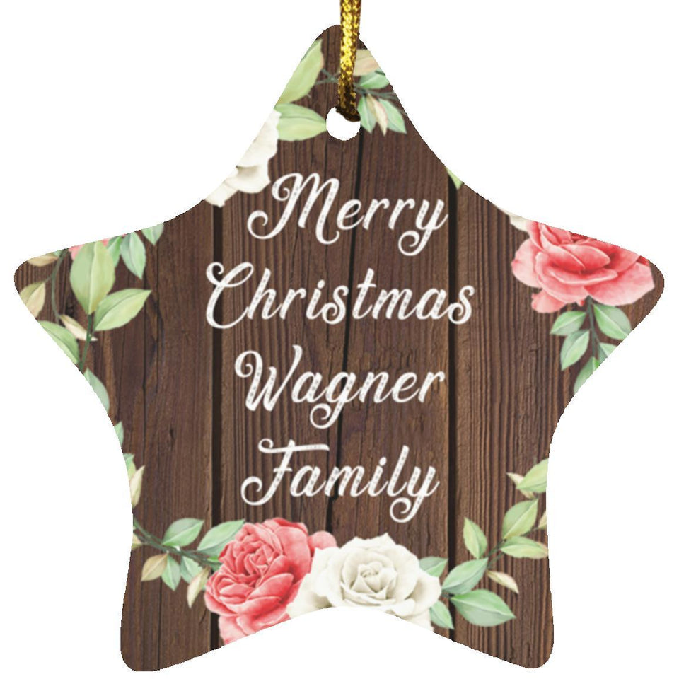 Merry Christmas Wagner Family - Star Ornament A