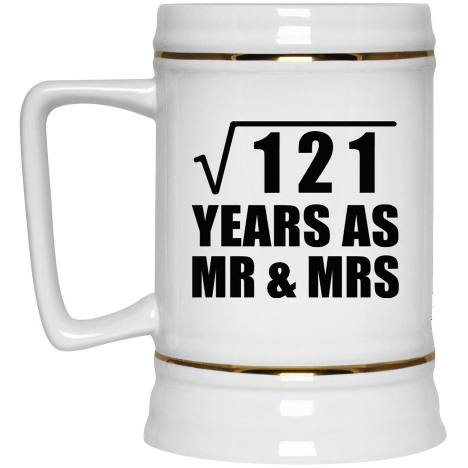 11th Anniversary Square Root of 121 Years As Mr & Mrs - Beer Stein