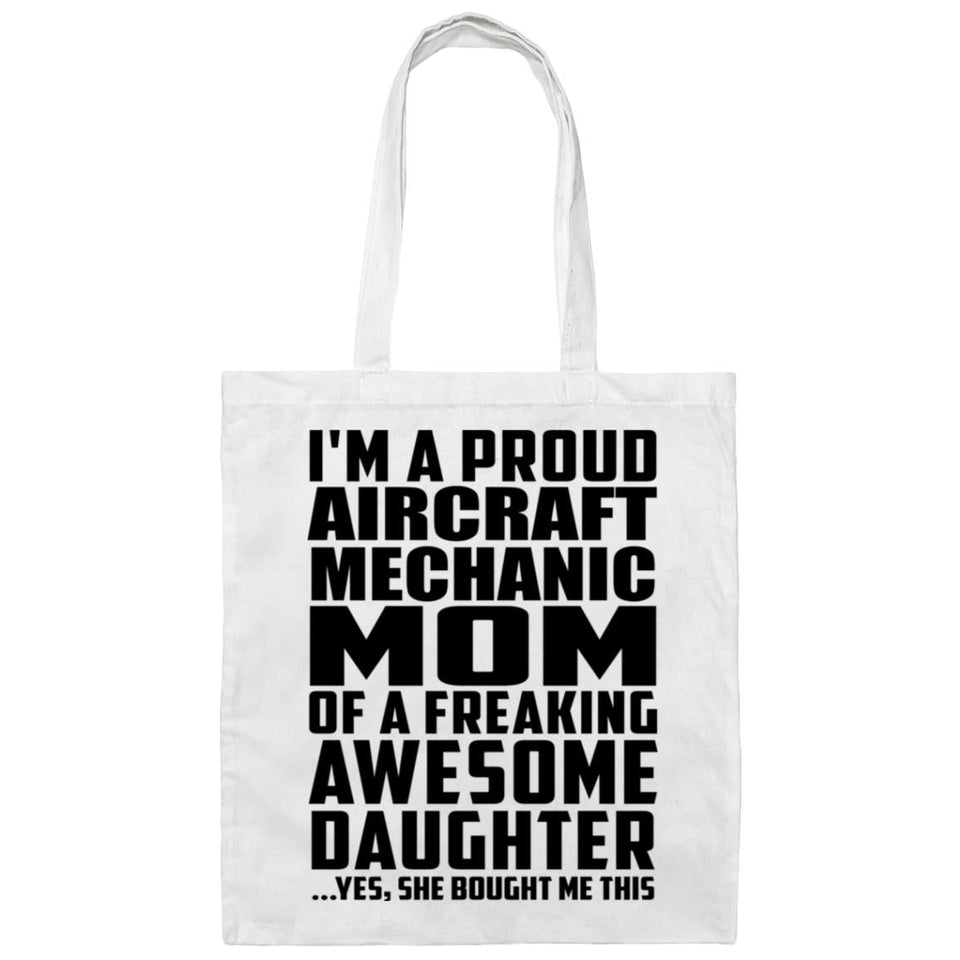Proud Aircraft Mechanic Mom Of Awesome Daughter - Tote Bag White