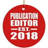 Publication Editor Established EST. 2018 - Circle Ornament