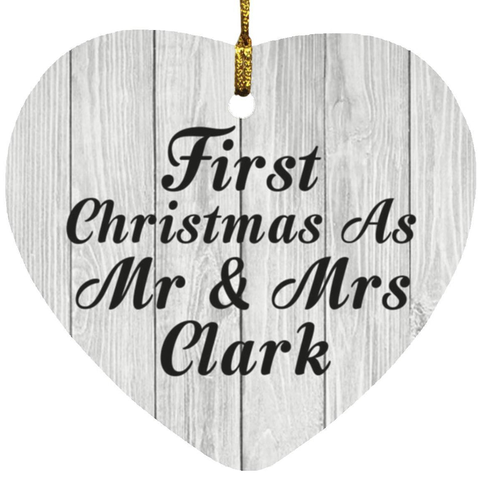 First Christmas As Mr & Mrs Clark - Heart Ornament F