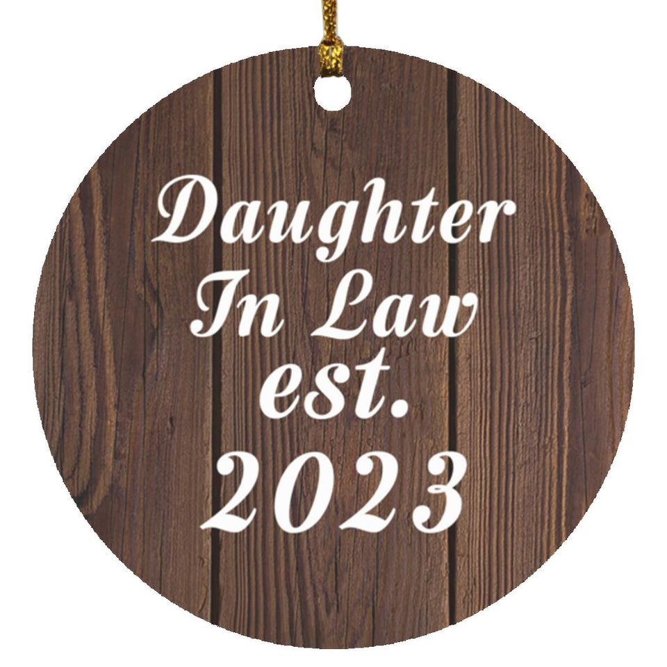 Daughter In Law Established EST. 2023 - Circle Ornament D