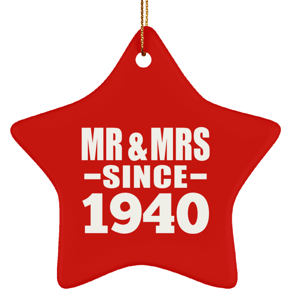 84th Anniversary Mr & Mrs Since 1940 - Star Ornament