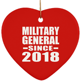 Military General Since 2018 - Heart Ornament