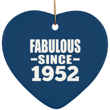 72nd Birthday Fabulous Since 1952 - Heart Ornament