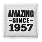 67th Birthday Amazing Since 1957 - Throw Pillow