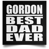 Gordon Best Dad Ever - Poster Square