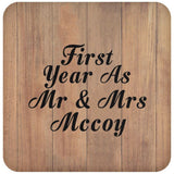 First Year As Mr & Mrs Mccoy - Drink Coaster C
