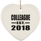 Colleague Est. 2018 - Heart Ornament