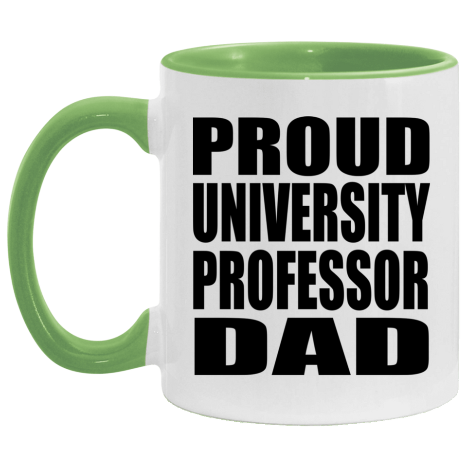 Proud University Professor Dad - 11oz Accent Mug Green