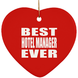 Best Hotel Manager Ever - Heart Ornament