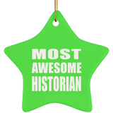 Most Awesome Historian - Star Ornament