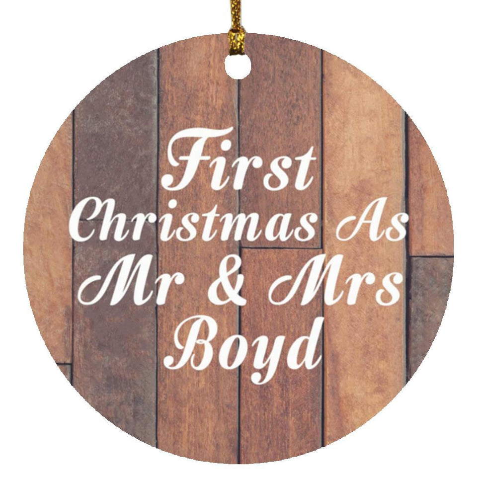 First Christmas As Mr & Mrs Boyd - Circle Ornament E