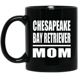 Chesapeake Bay Retriever Mom - 11oz Coffee Mug Black