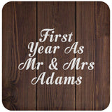 First Year As Mr & Mrs Adams - Drink Coaster D