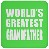 World's Greatest Grandfather - Drink Coaster