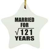 11th Anniversary Married For Square Root of 121 Years - Star Ornament