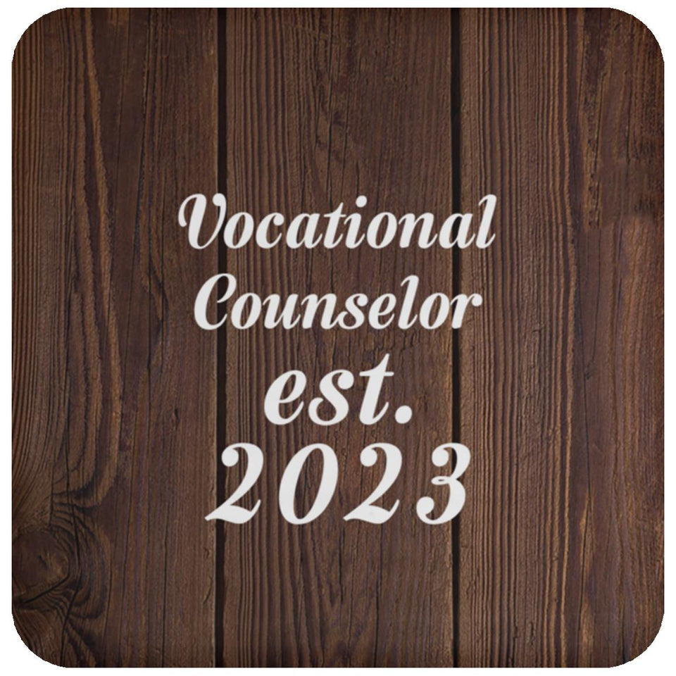 Vocational Counselor Established Est. 2023 - Drink Coaster D