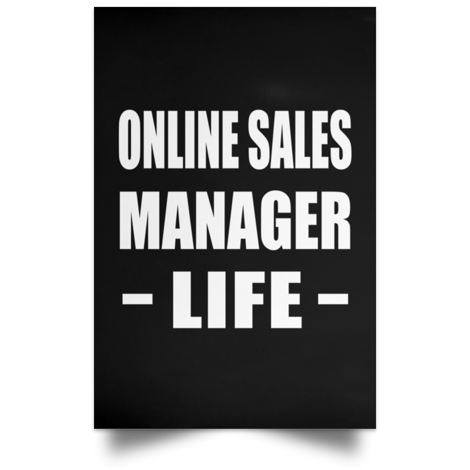 Online Sales Manager Life - Poster Portrait