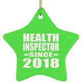 Health Inspector Since 2018 - Star Ornament