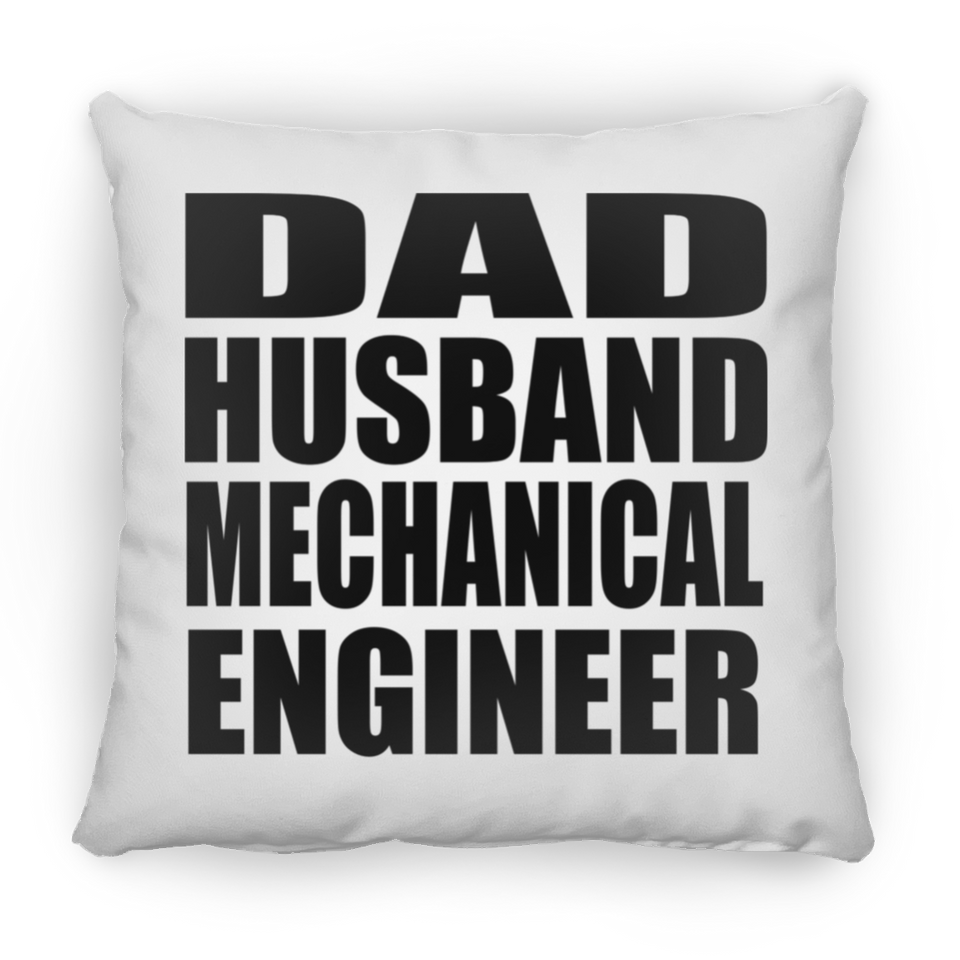 Dad Husband Mechanical Engineer - Throw Pillow