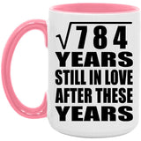 28th Anniversary Square Root of 784 Years Still In Love - 15oz Accent Mug Pink