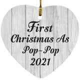 First Christmas As Pop Pop 2021 - Heart Ornament F