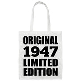 77th Birthday Original 1947 Limited Edition - Tote Bag White