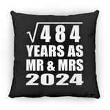 22nd Anniversary Square Root of 484 Years As Mr & Mrs 2024 - Throw Pillow Black
