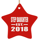 Step Daughter Established EST. 2018 - Star Ornament
