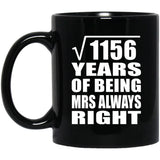 34th Anniversary Square Root of 1156 Years Mrs Always Right - 11oz Coffee Mug Black