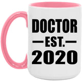 Doctor Established EST. 2020 - 15oz Accent Mug Pink
