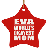 Eva World's Okayest Mom - Star Ornament