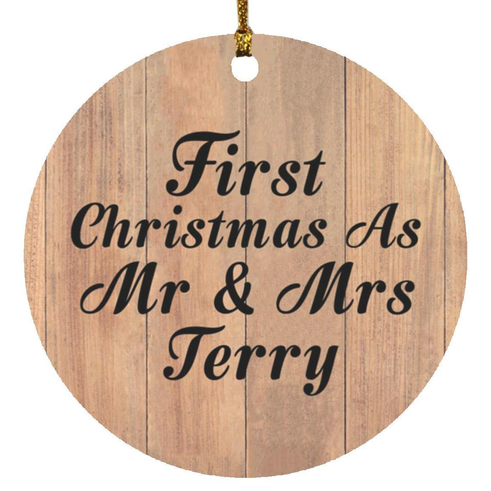 First Christmas As Mr & Mrs Terry - Circle Ornament C