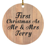 First Christmas As Mr & Mrs Terry - Circle Ornament C