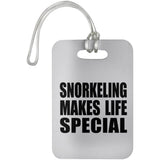 Snorkeling Makes Life Special - Luggage Bag Tag